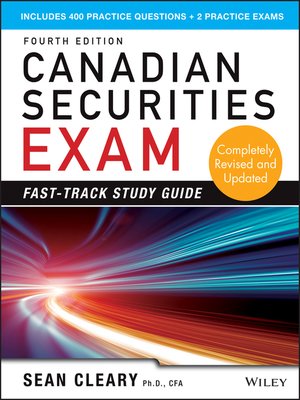 Canadian Securities Exam Fast Track Study Guide By W Sean